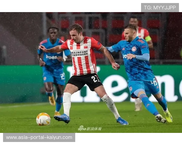 奥林匹亚科斯与埃因霍温争夺重要积分 决战即将上演